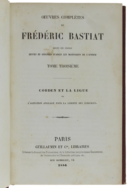 OEUVRES COMPLETES mises en ordre, revues et annotées d'après les …