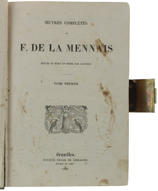 OEUVRES COMPLETES. Tome 1 (Essai sur l'indifférence - Defense de …