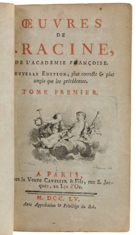 OEUVRES DE RACINE. Tome premier. Nouvelle edition, plus correcte & …