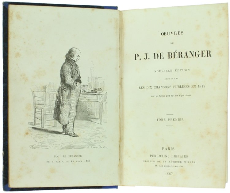 OEUVRES. Nouvelle édition conténant les dix chansons publiées en 1847. …