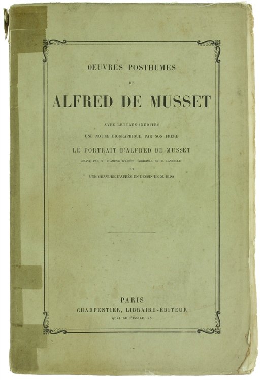 OEUVRES POSTHUMES avec lettres inédites, une notice biographique, par son …