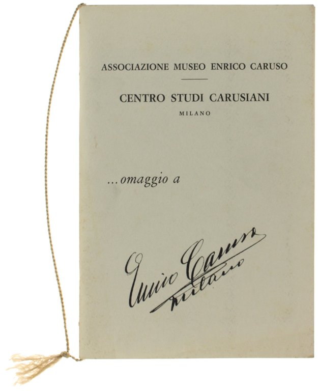 OMAGGIO A ENRICO CARUSO.