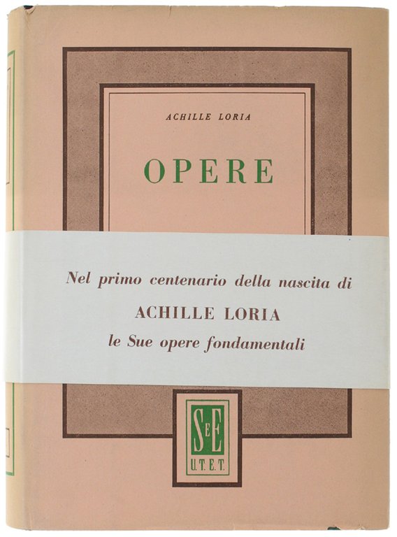 OPERE : ANALISI DELLA PROPRIETA' CAPITALISTICA (vol. I) - LA …