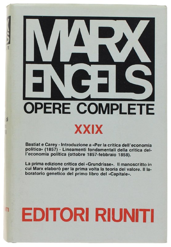 OPERE COMPLETE. Vol. 29 - Scritti economici di Karl Marx …