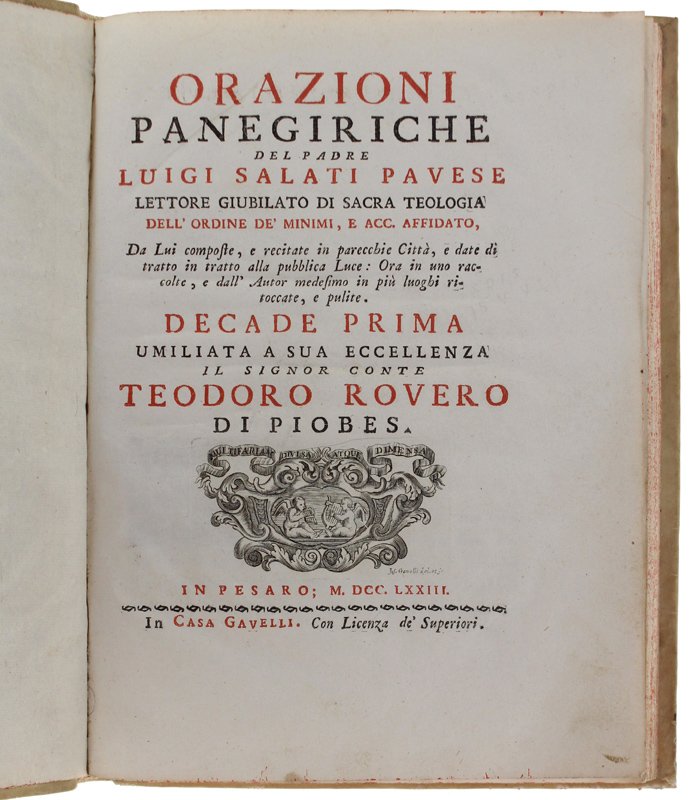 ORAZIONI PANEGIRICHE DEL PADRE LUIGI SALATI PAVESE. Decade Prima. [legatura …