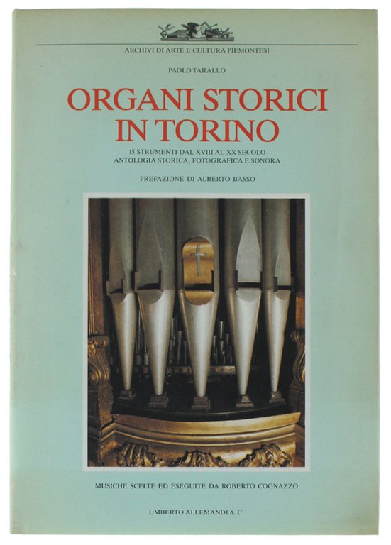 ORGANI STORICI IN TORINO. 15 strumenti dal XVIII al XX … | Immagine Gallery 1