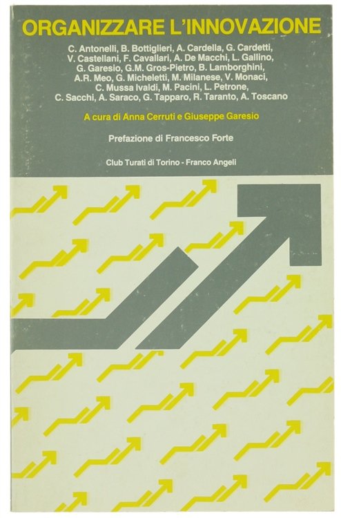 ORGANIZZARE L'INNOVAZIONE. Il coordinamento della ricerca e della tecnologia in …