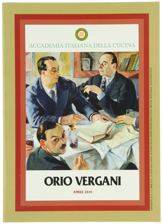 ORIO VERGANI A CINQUANT'ANNI DALLA SCOMPARSA.