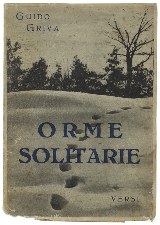 ORME SOLITARIE. Versi.