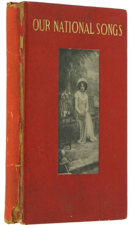 OUR NATIONAL SONGS. With numerous original illustrations by George T.Tobin.