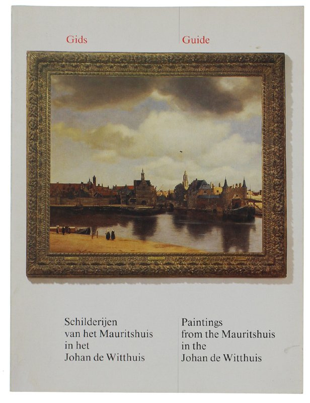 PAINTINGS FROM THE MAURITSHUIS IN THE JOHAN DE WITTHUIS - …