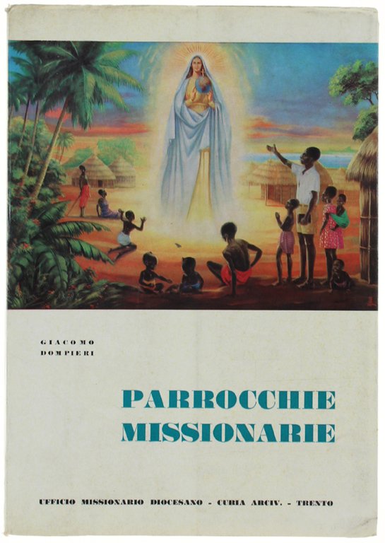 PARROCCHIE MISSIONARIE. | Immagine Gallery 2