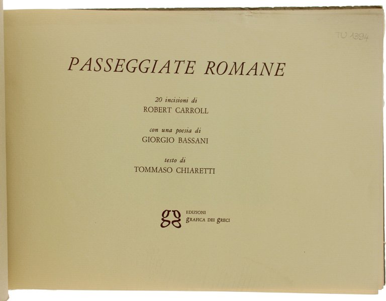PASSEGGIATE ROMANE. 20 incisioni di Robert Carroll. Con una poesia …