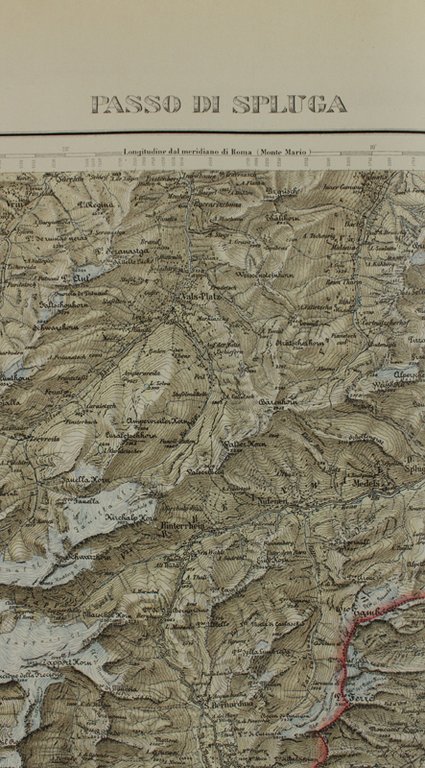 PASSO DI SPLUGA. Foglio 6 della Carta Topografica del Regno …