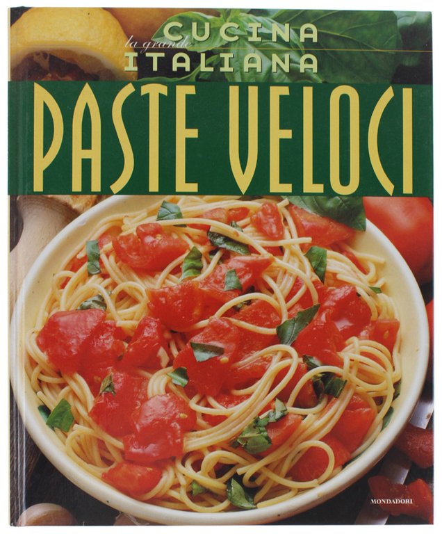 PASTE VELOCI - La grande Cucina Italiana