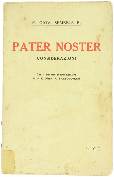 PATER NOSTER. Considerazioni.