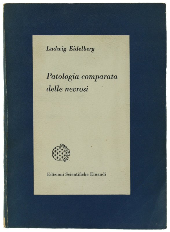 PATOLOGIA COMPARATA DELLE NEVROSI