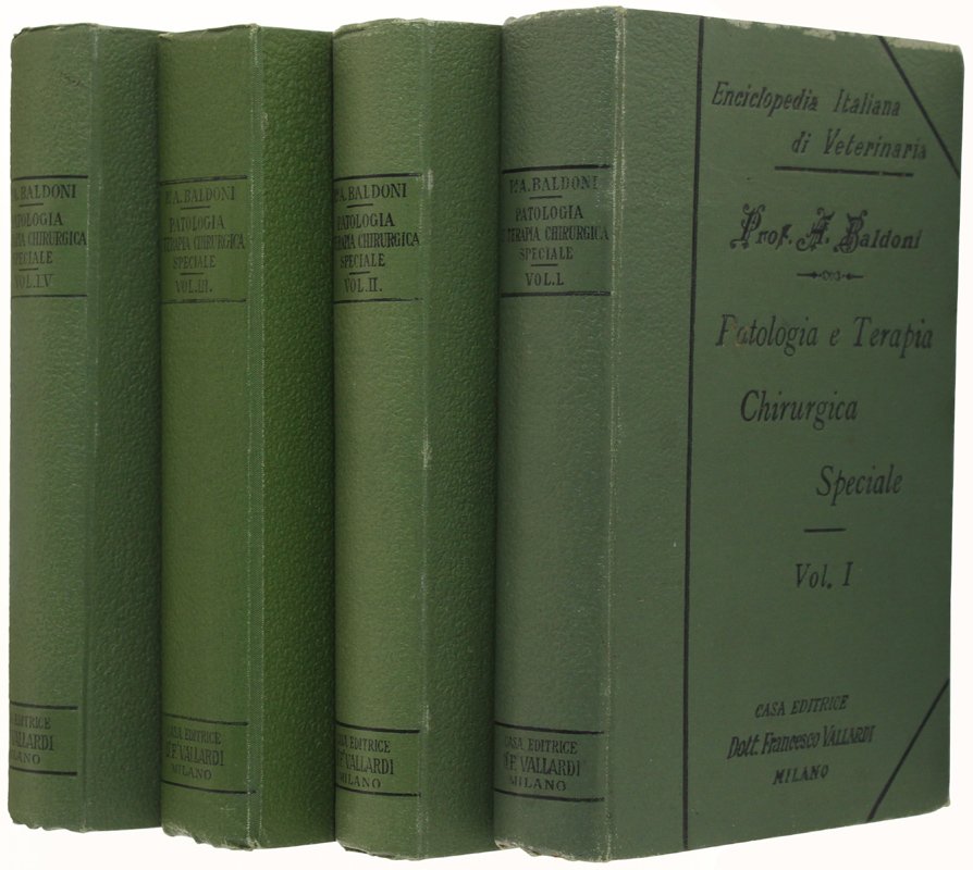 PATOLOGIA E TERAPIA CHIRURGICA SPECIALE. Volume I - II - …