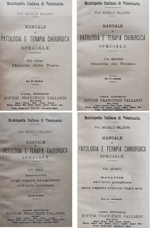 PATOLOGIA E TERAPIA CHIRURGICA SPECIALE. Volume I - II - …