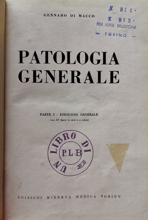 PATOLOGIA GENERALE. Parte I: Eziologia generale - Parte II: Istopatologia … | Immagine Gallery 2
