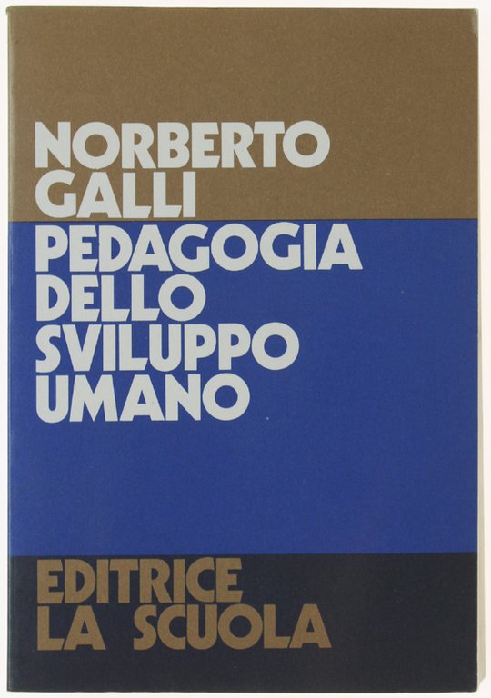 PEDAGOGIA DELLO SVILUPPO UMANO. | Immagine Gallery 2