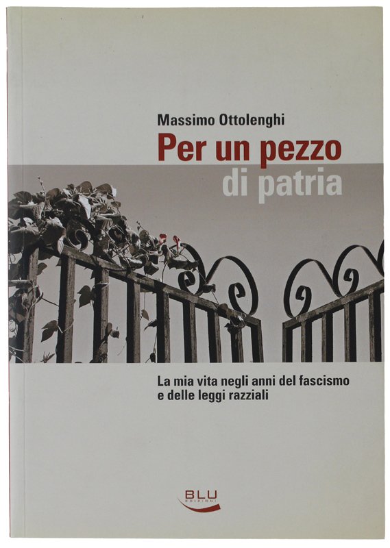 PER UN PEZZO DI PATRIA : La mia vita negli … | Immagine principale