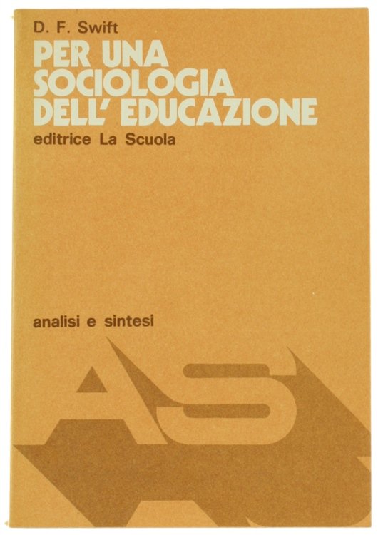 PER UNA SOCIOLOGIA DELL'EDUCAZIONE.