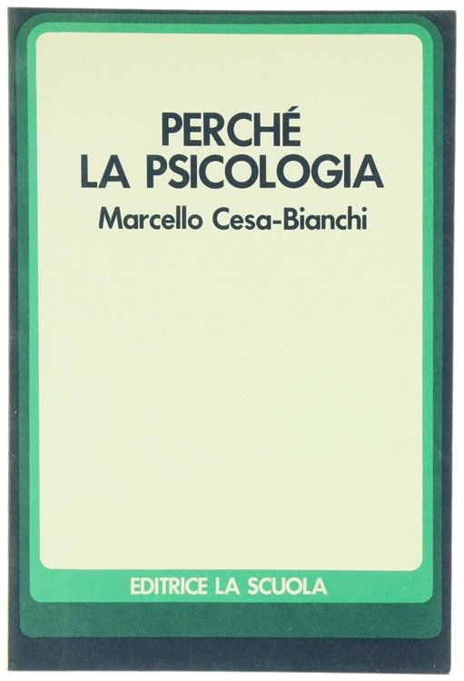 PERCHE' LA PSICOLOGIA.