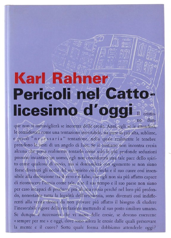 PERICOLI NEL CATTOLICESIMO D'OGGI