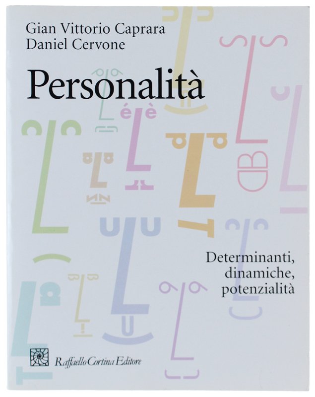 PERSONALITÀ. Determinanti, dinamiche, potenzialità [come nuovo]