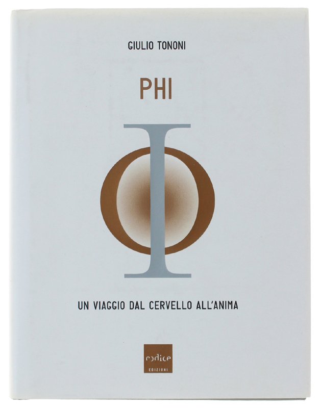 PHI. Un viaggio dal cervello all'anima.