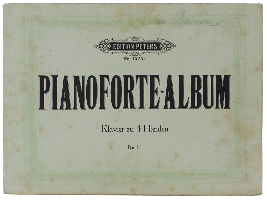 PIANOFORTE ALBUM SAMMLUNG BELIEBTER KOMPOSITIONEN fur Pianoforte zu 4 Handen. …