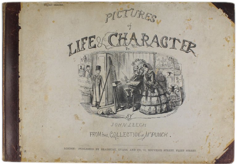 PICTURES OF LIFE & CHARACTER. From the Collection of Mr …
