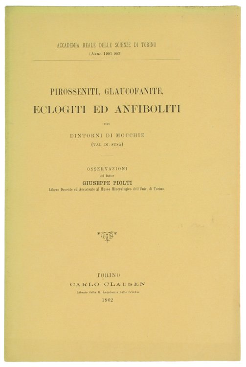 PIROSSENITI, GLAUCOFANITE, ECLOGITI ED ANFIBOLITI DEI DINTORNI DI MOCCHIE (Val …