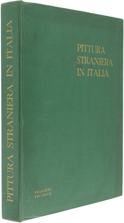 PITTURA STRANIERA IN ITALIA