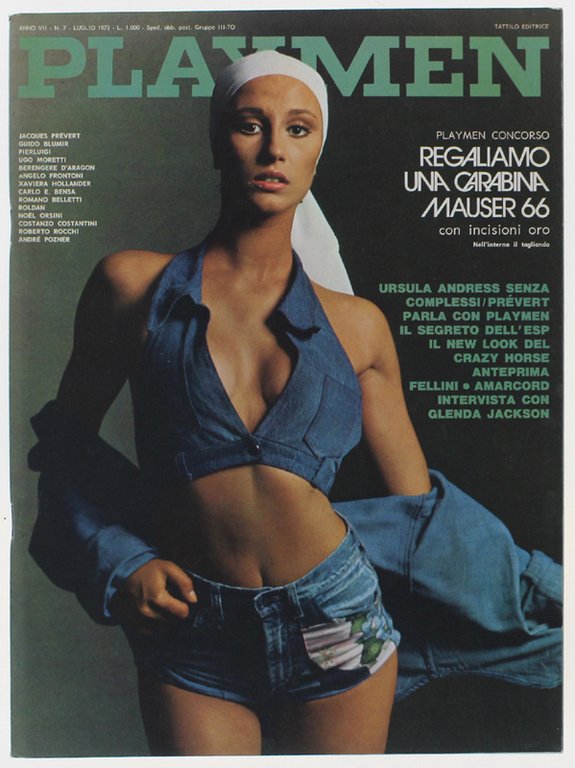PLAYMEN - Luglio 1973 [come nuovo] - Ursula Andress senza complessi - Prevert parla con PalyMen - Il segreto del'ESP - Il new Look de Crazy Horse - Fellini Amarcord - Intervista con Glenda Jackson.