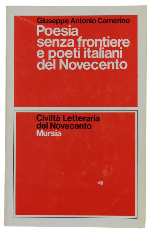POESIA SENZA FRONTIERE E POETI ITALIANI DEL NOVECENTO