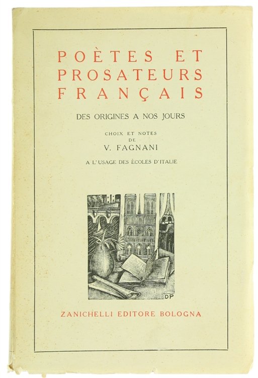 POETES ET PROSATEURS FRANÇAIS DES ORIGINES A NOS JOURS.