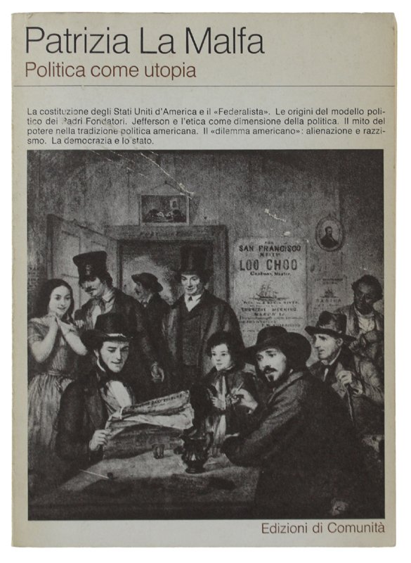 POLITICA COME UTOPIA