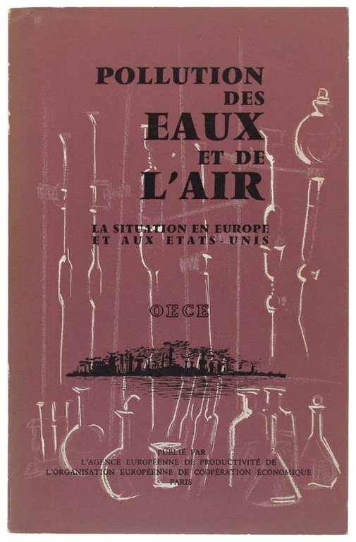 POLLUTION DES EAUX ET DE L'AIR. La situation en Europe …