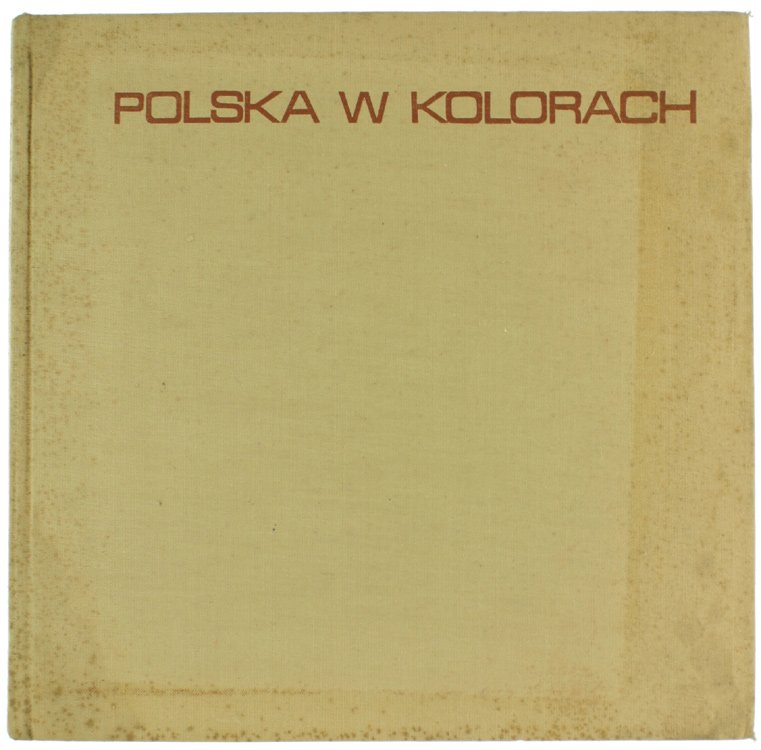 POLSKA W KOLORACH