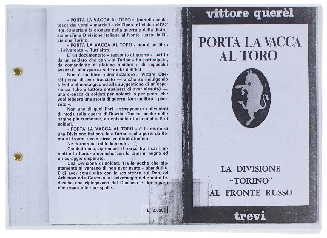 PORTA LA VACCA AL TORO. La Divisione "Torino" al fronte …