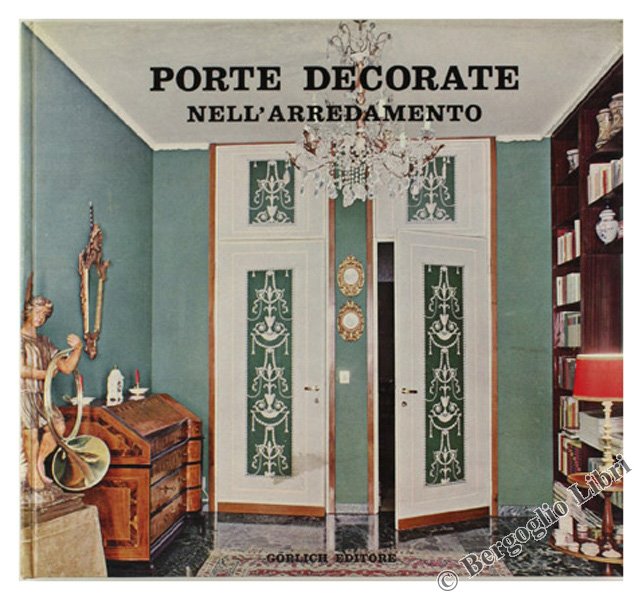 PORTE DECORATE NELL'ARREDAMENTO.