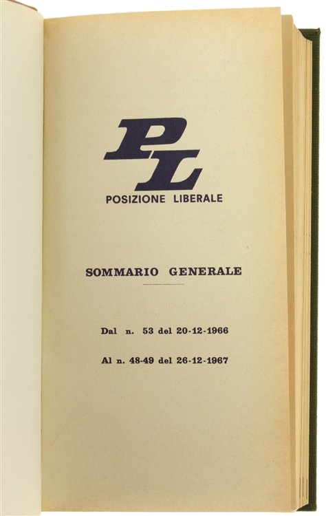 POSIZIONE LIBERALE - Notiziario. Annata 1967.