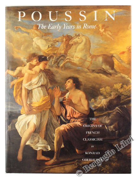 POUSSIN - The Early Years in Rome - The Origins …