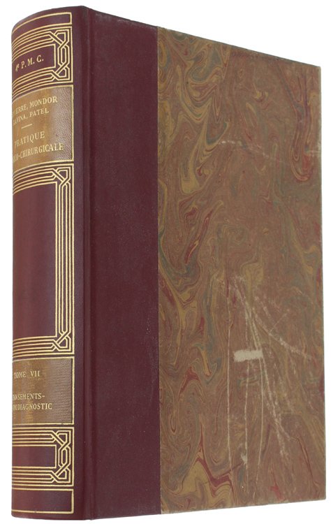 PRATIQUE MEDICO-CHIRURGICALE - Quatrième édition. Tome VII : PANSEMENT - …