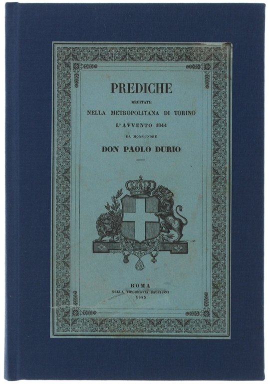 PREDICHE RECITATE NELLA METROPOLITANA DI TORINO L'AVVENTO 1844.