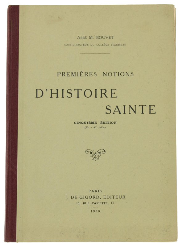 PREMIERES NOTIONS D'HISTOIRE SAINTE - 5e édition [comme neuf]