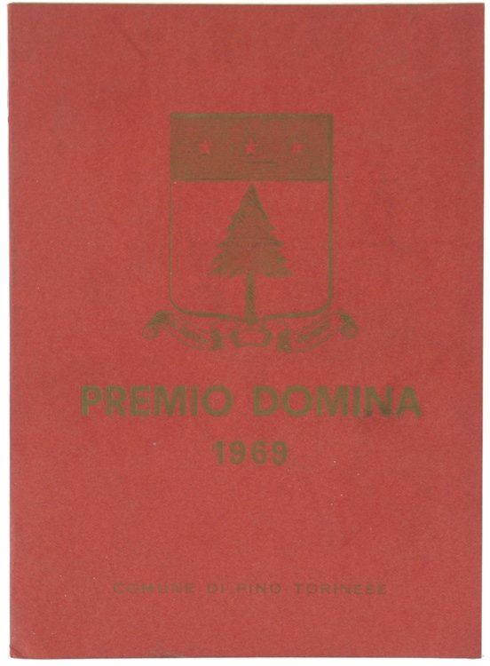 PREMIO DOMINA 1969. Concorso di pittura dotato di L. 1.000.000 …