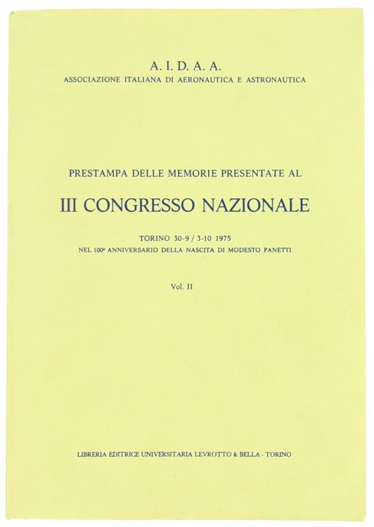 PRESTAMPA DELLE MEMORIE PRESENTATE AL III CONGRESSO NAZIONALE. Torino 30-9 …